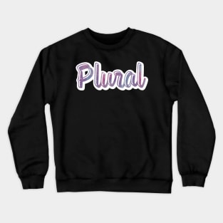 Plural Crewneck Sweatshirt